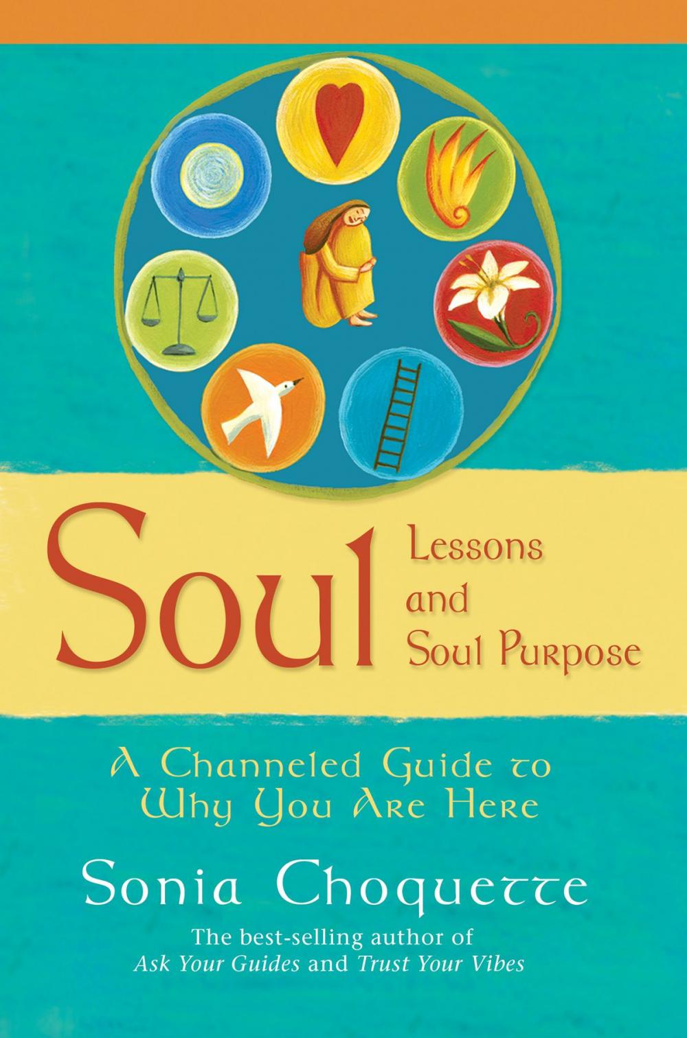 Big bigCover of Soul Lessons and Soul Purpose