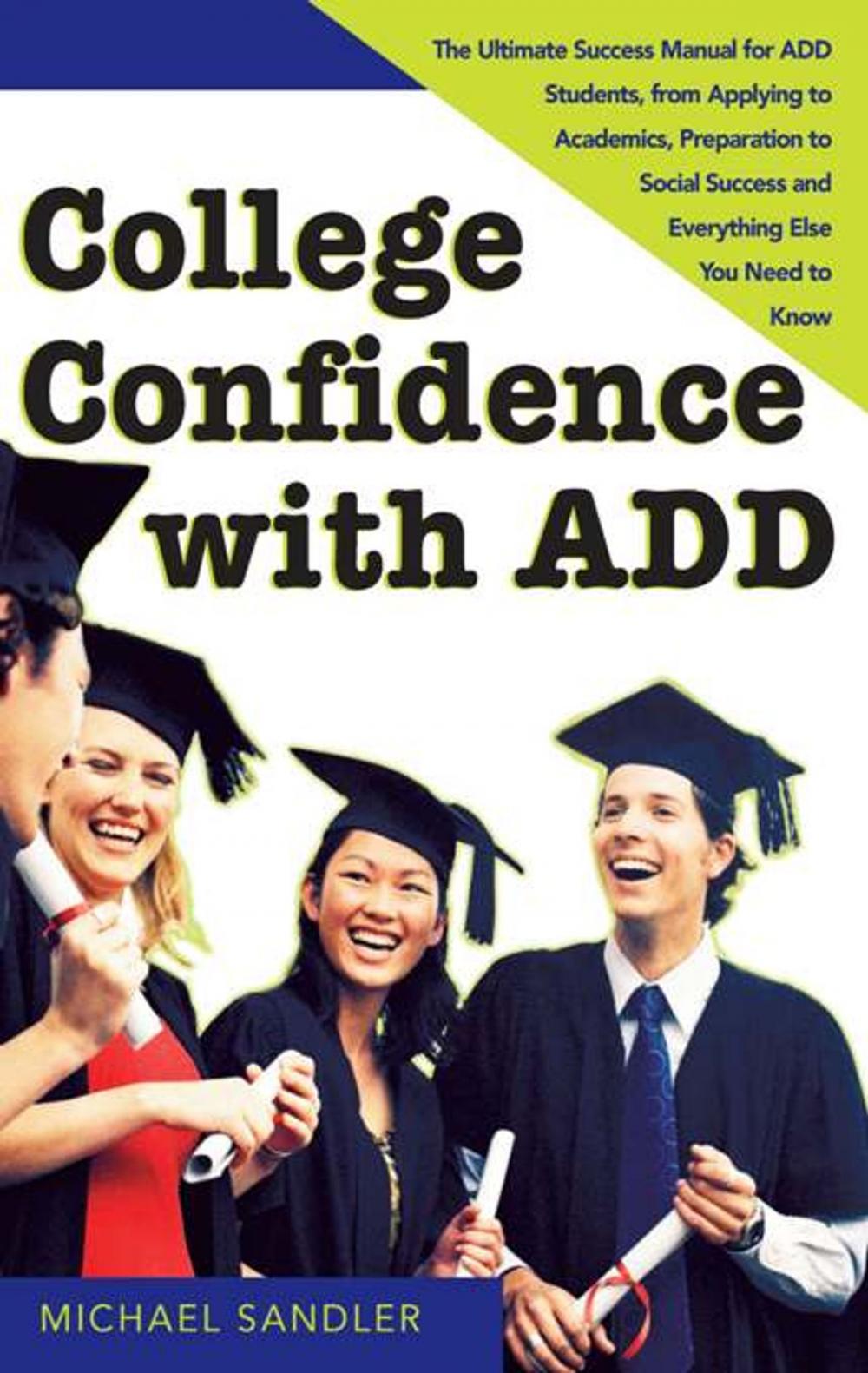 Big bigCover of College Confidence with ADD