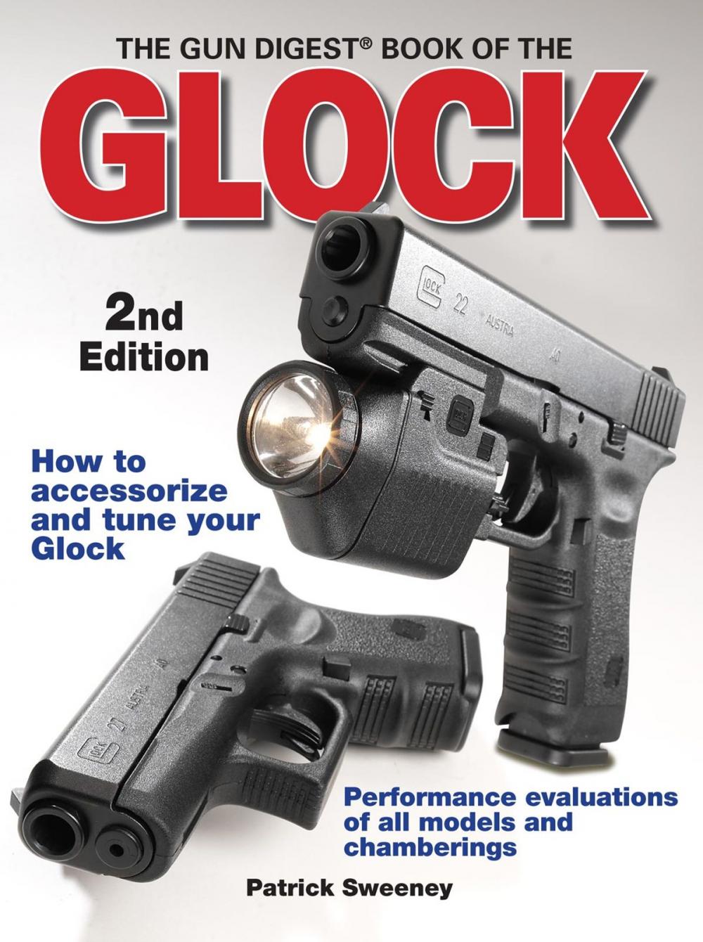 Big bigCover of The Gun Digest Book of the Glock