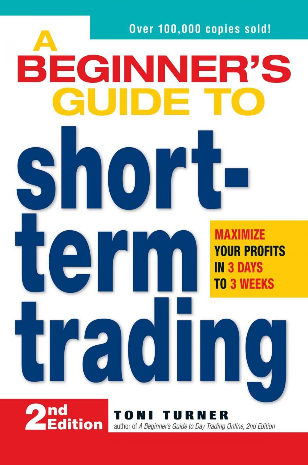 Big bigCover of A Beginner's Guide to Short-Term Trading