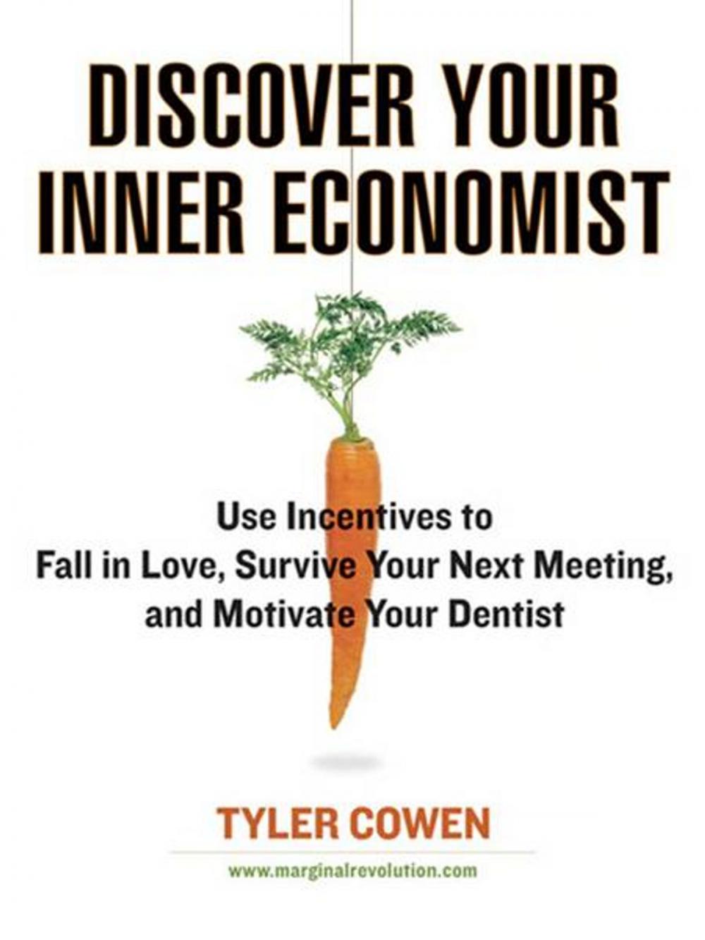 Big bigCover of Discover Your Inner Economist