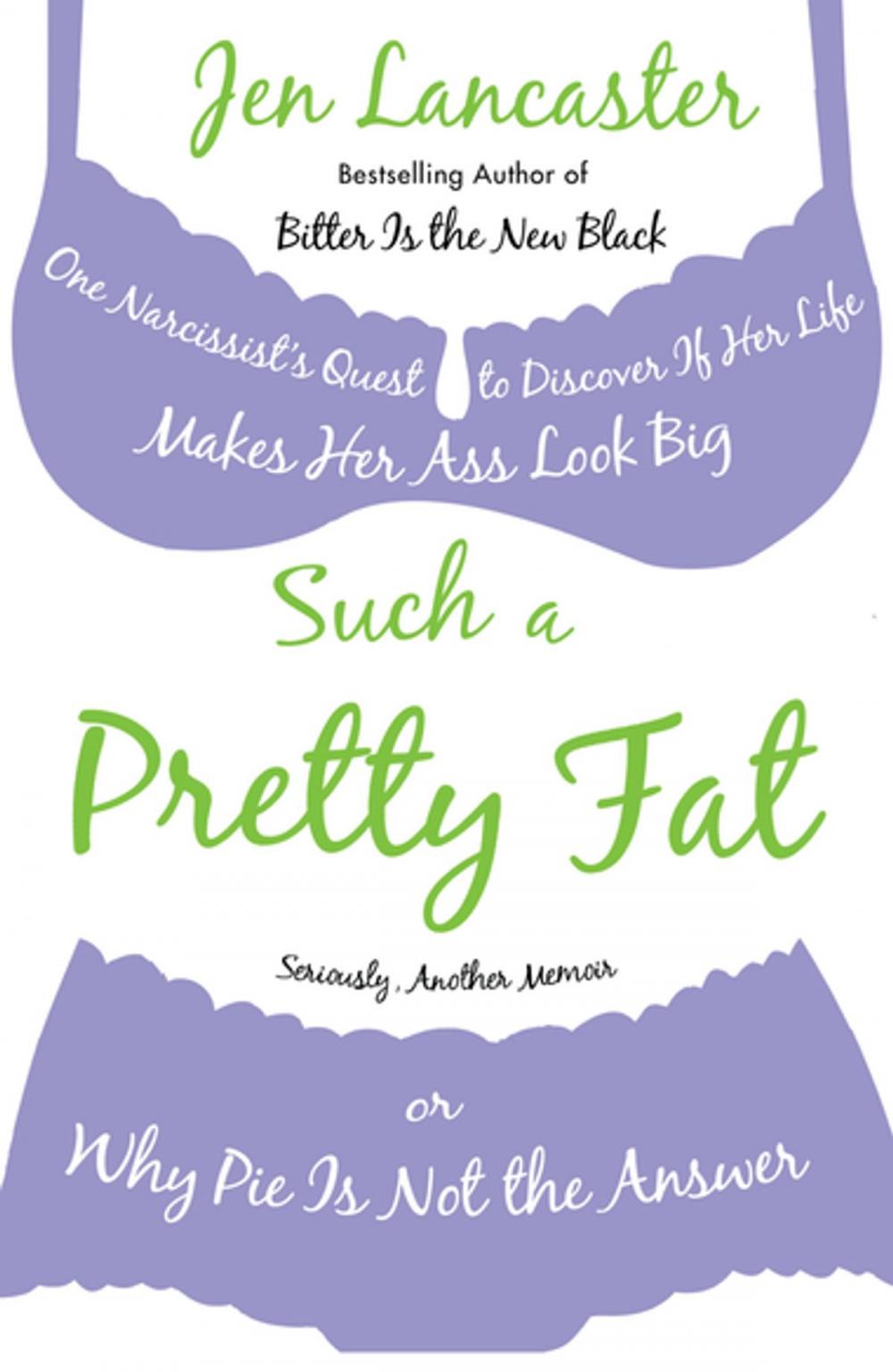 Big bigCover of Such a Pretty Fat