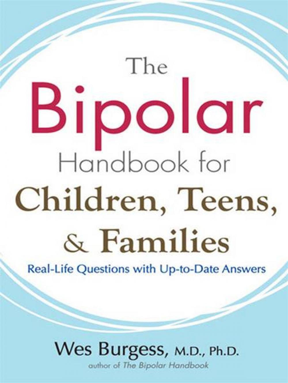 Big bigCover of The Bipolar Handbook for Children, Teens, and Families