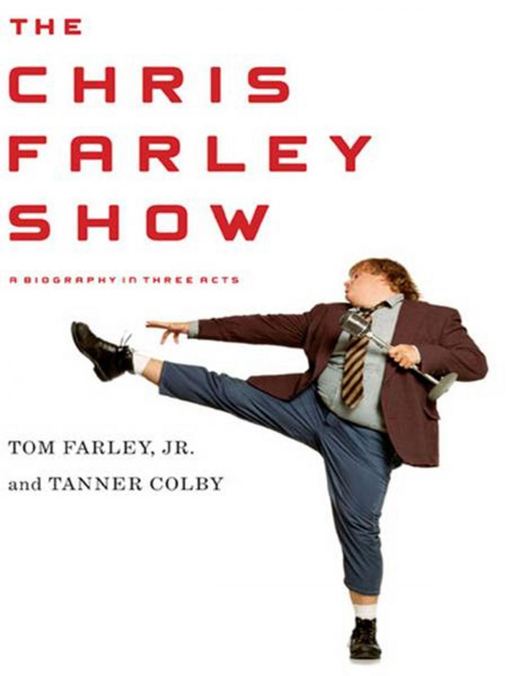 Big bigCover of The Chris Farley Show