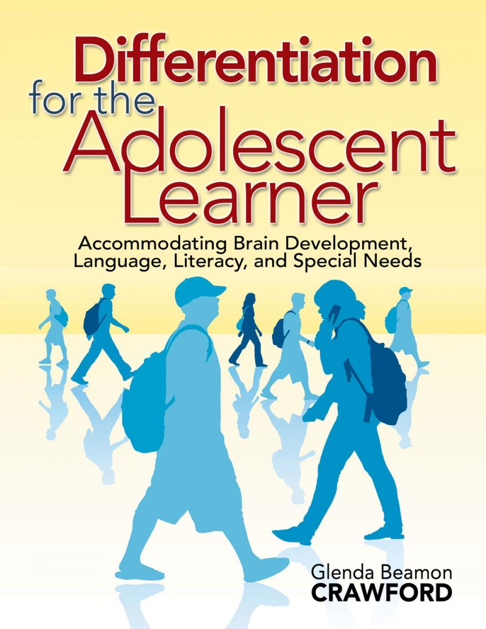 Big bigCover of Differentiation for the Adolescent Learner