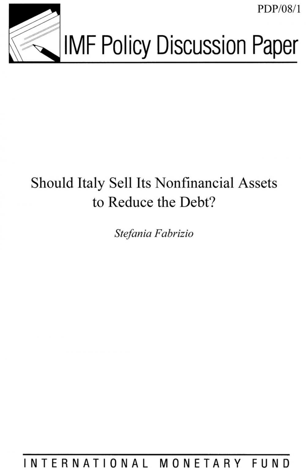 Big bigCover of Should Italy Sell Its Nonfinancial Assets to Reduce the Debt?