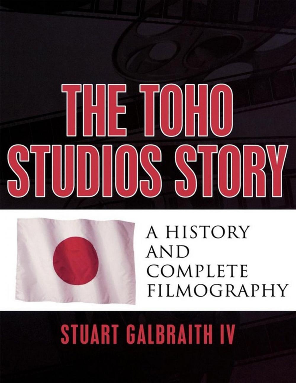 Big bigCover of The Toho Studios Story