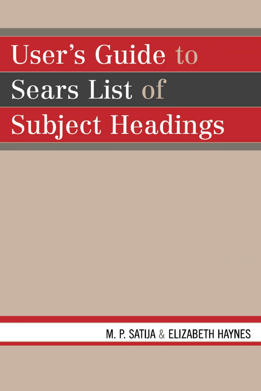 Big bigCover of User's Guide to Sears List of Subject Headings