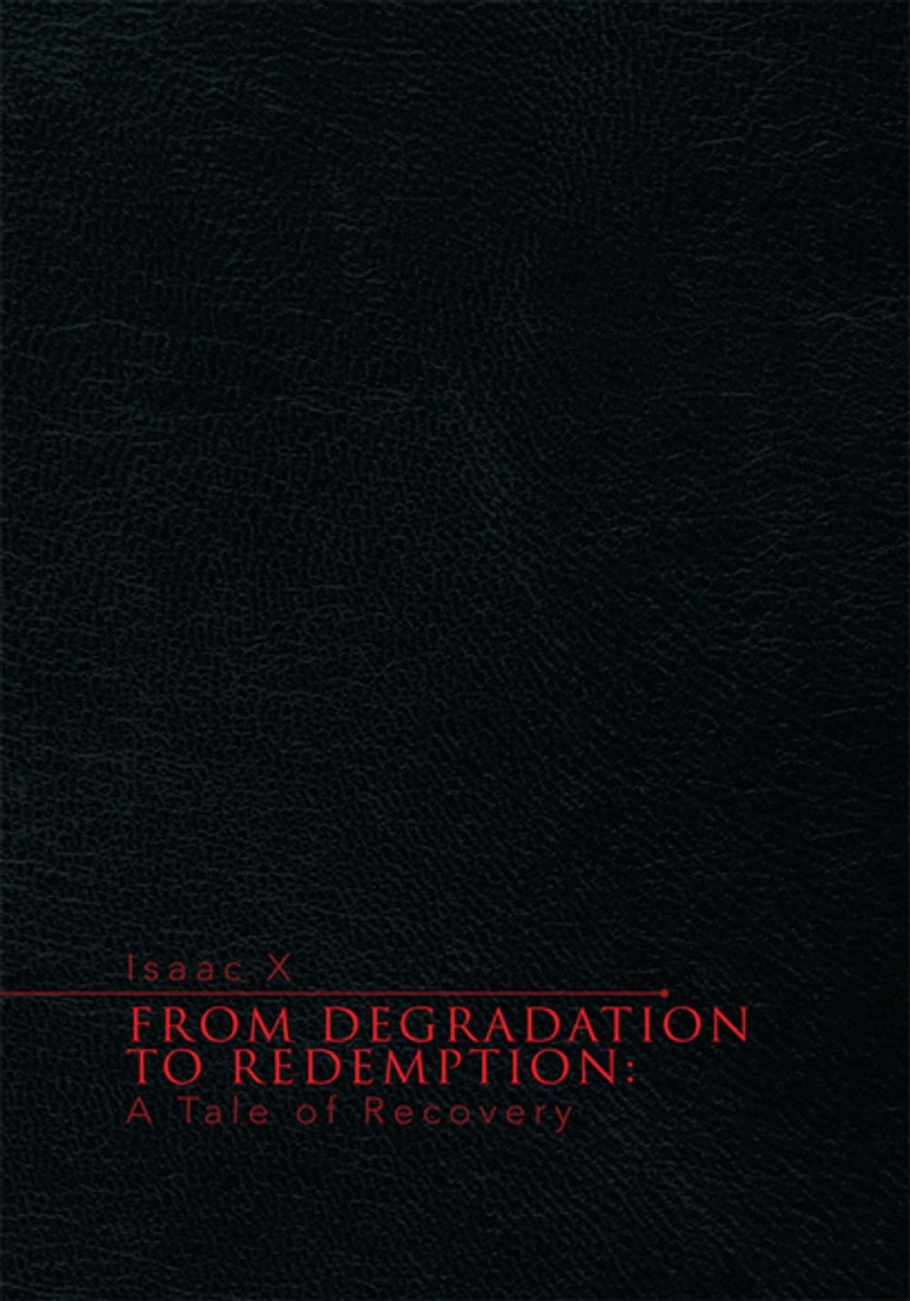 Big bigCover of From Degradation to Redemption: