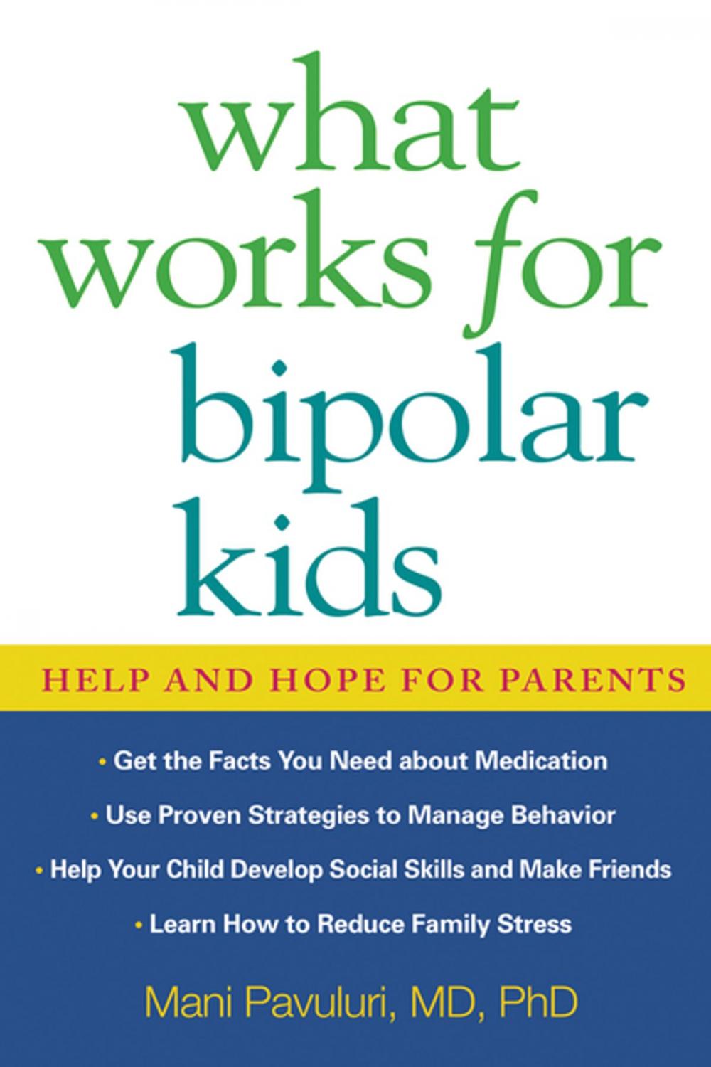 Big bigCover of What Works for Bipolar Kids