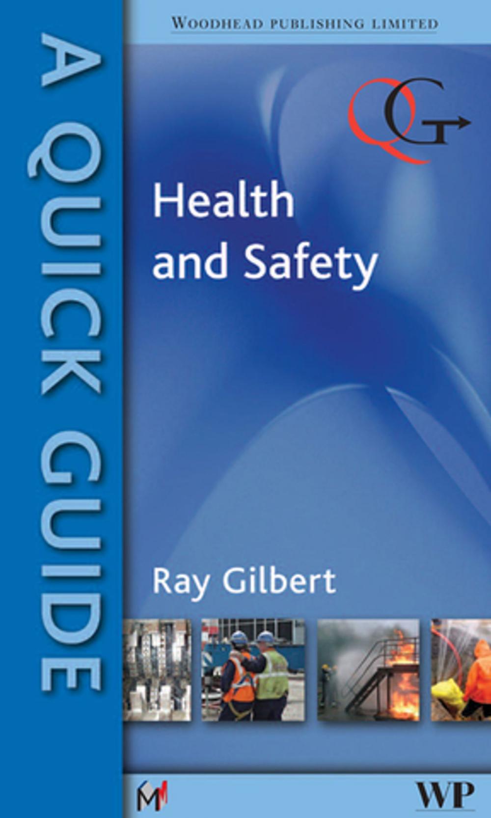 Big bigCover of A Quick Guide to Health and Safety