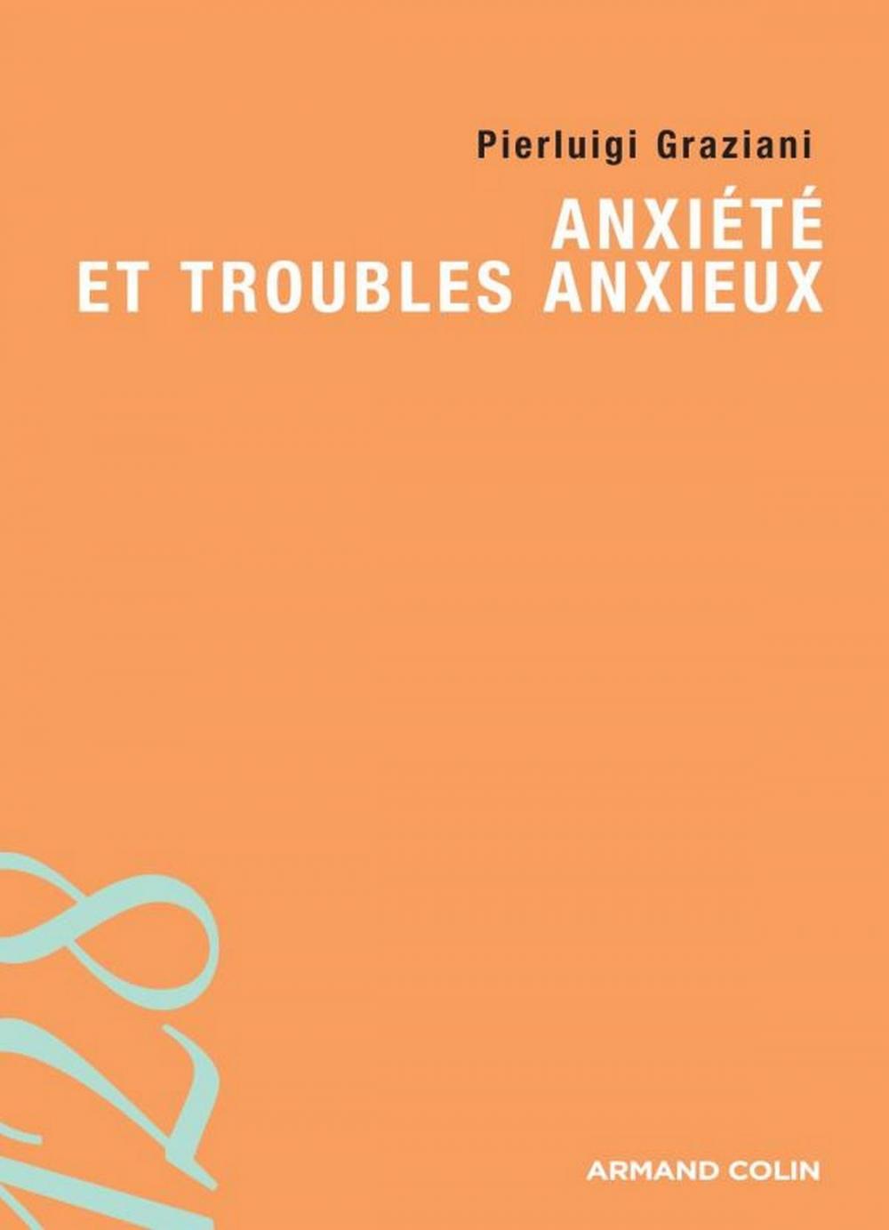 Big bigCover of Anxiété et troubles anxieux