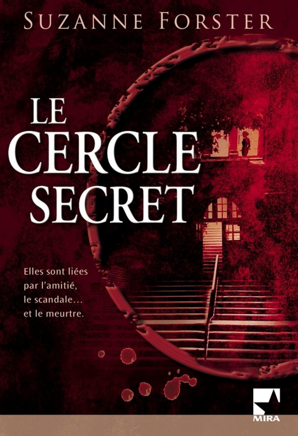 Big bigCover of Le cercle secret (Harlequin Mira)