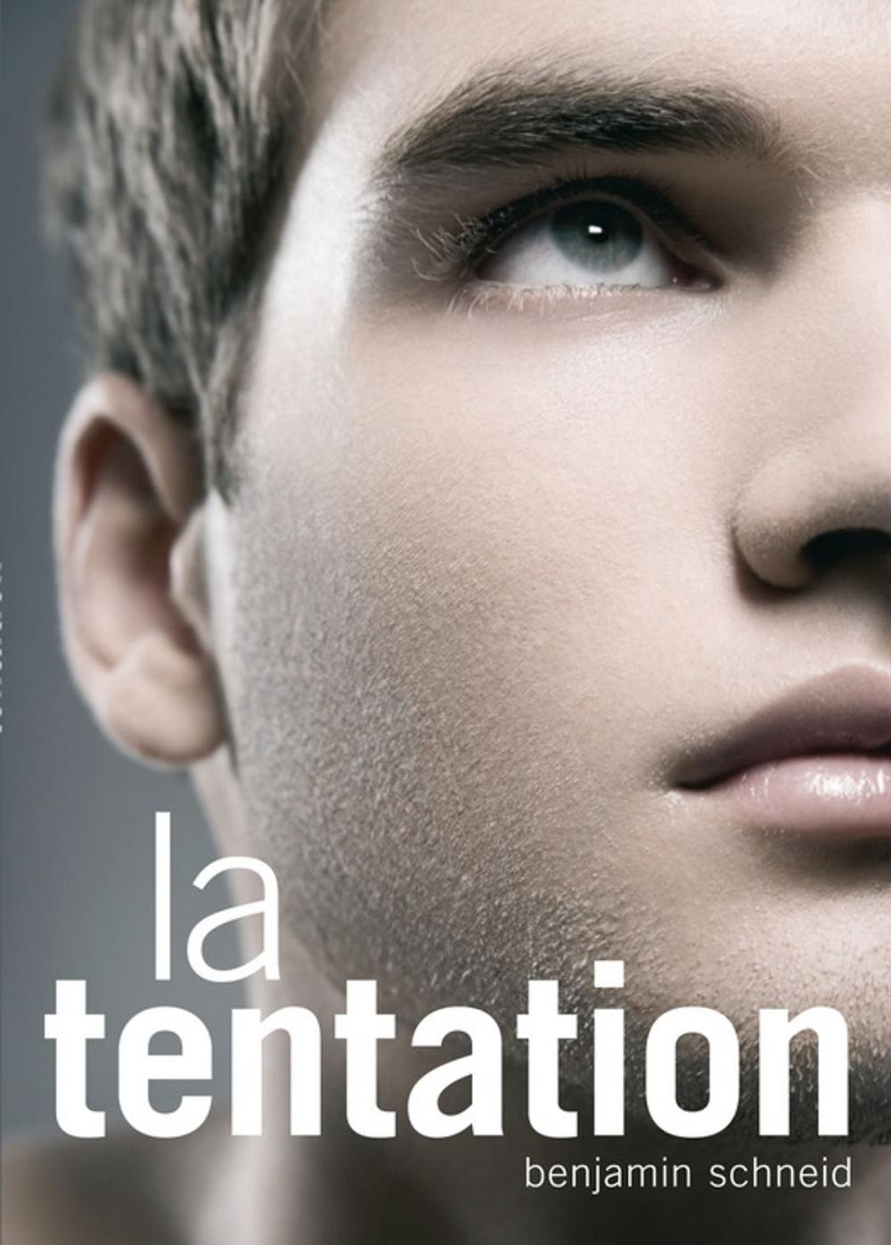 Big bigCover of La tentation (roman gay)