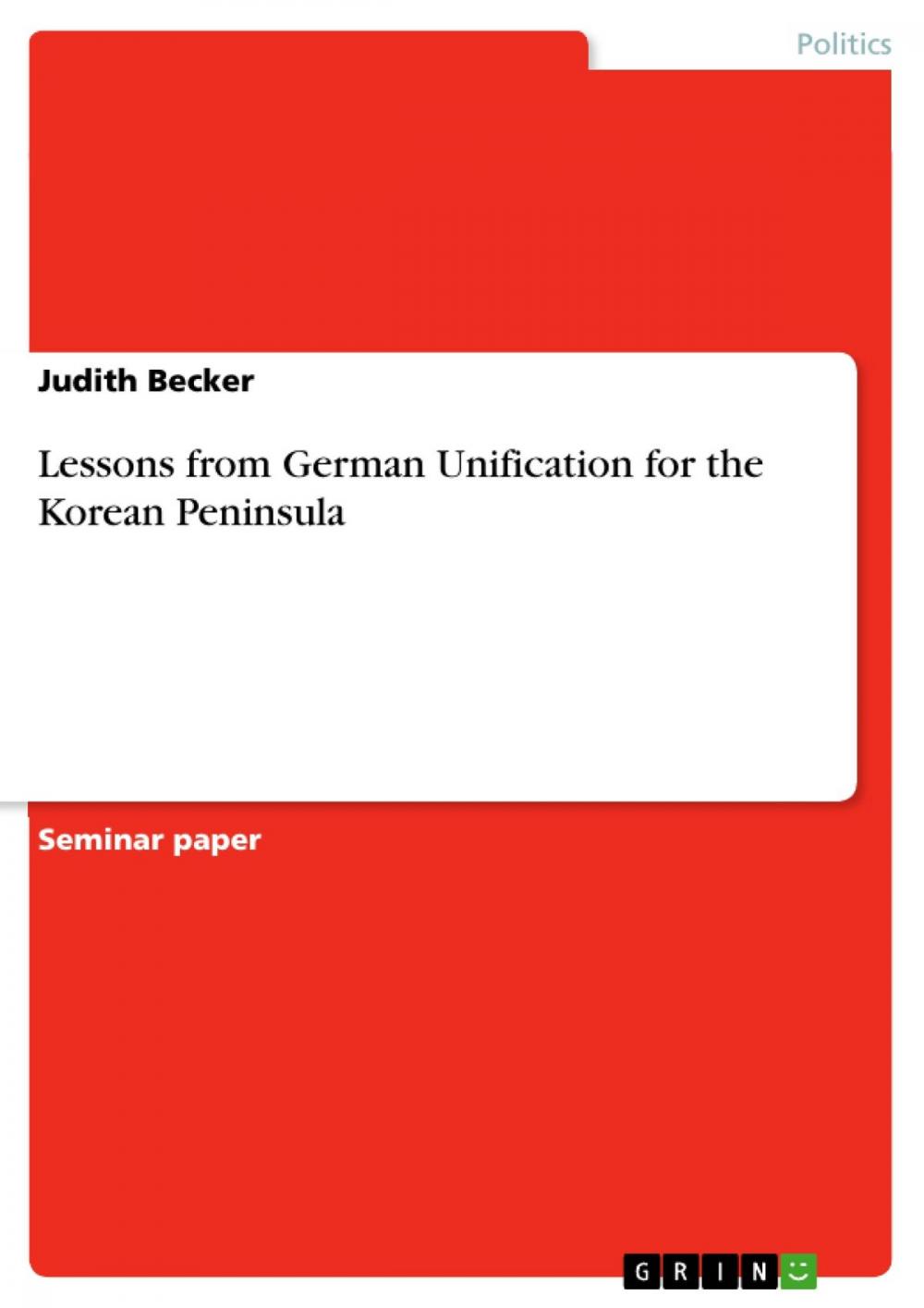 Big bigCover of Lessons from German Unification for the Korean Peninsula