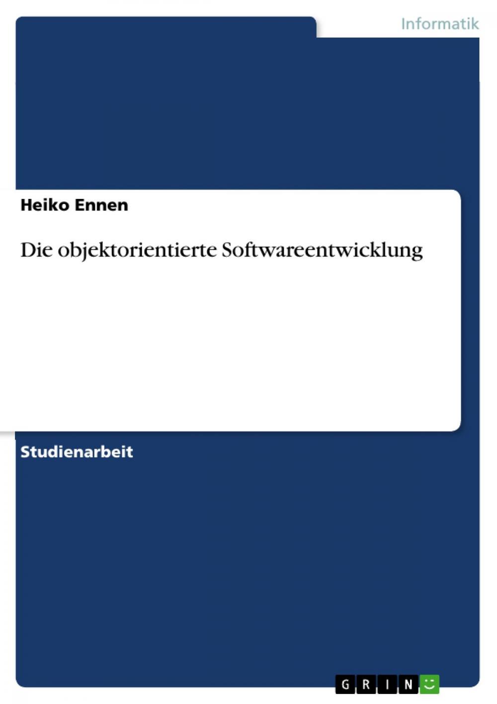 Big bigCover of Die objektorientierte Softwareentwicklung