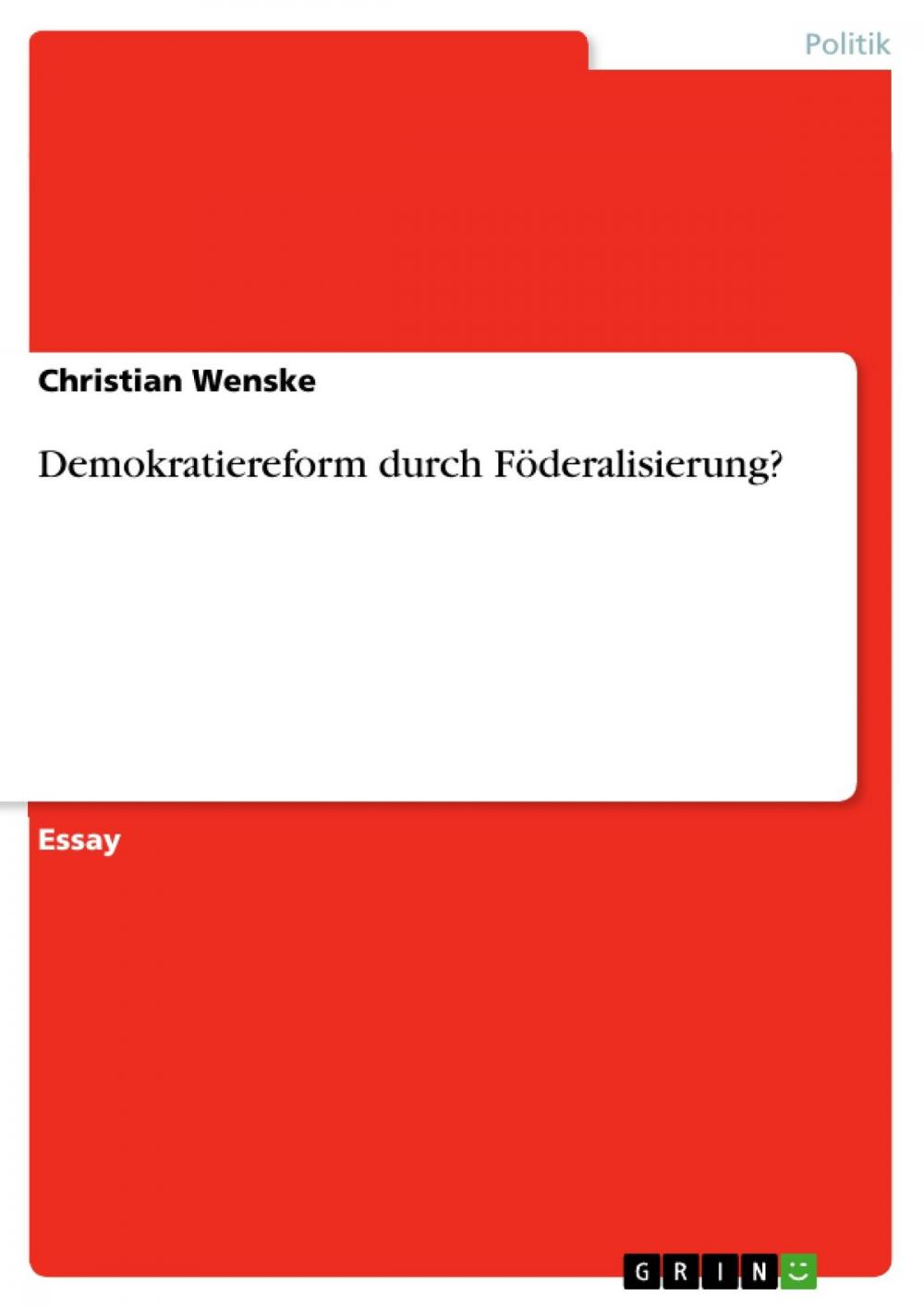 Big bigCover of Demokratiereform durch Föderalisierung?