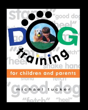Book cover of Dog Training for Children & Parents