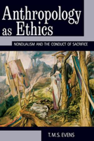 Cover of the book Anthropology as Ethics by Christopher J. Fischer