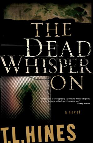 Cover of the book Dead Whisper On, The by Daedalus Howell