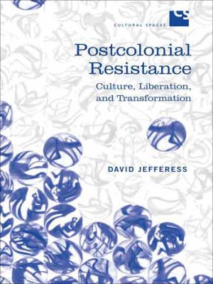 Cover of the book Postcolonial Resistance by Jeffrey K. Wilson