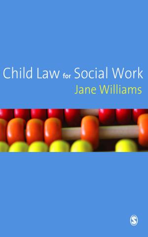 Cover of the book Child Law for Social Work by Mr. Donovan R. Walling