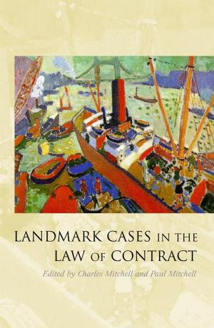 Cover of the book Landmark Cases in the Law of Contract by Dr Paul Brown