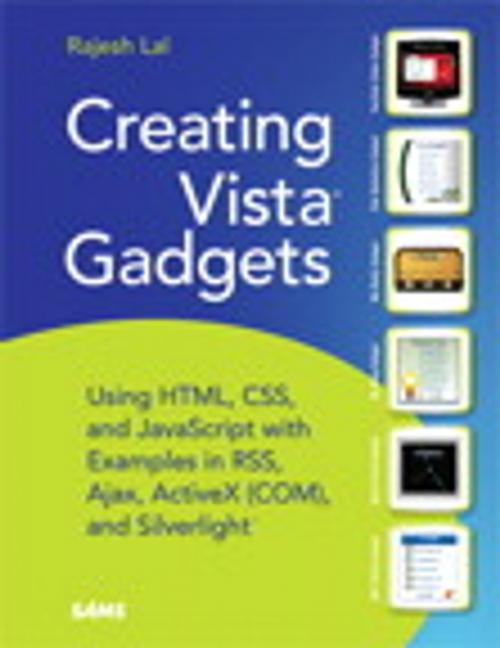 Cover of the book Creating Vista Gadgets by Rajesh Lal, Pearson Education