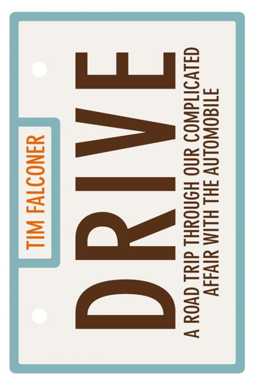 Cover of the book Drive by Tim Falconer, Penguin Canada