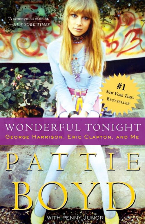 Cover of the book Wonderful Tonight by Pattie Boyd, Penny Junor, Crown/Archetype
