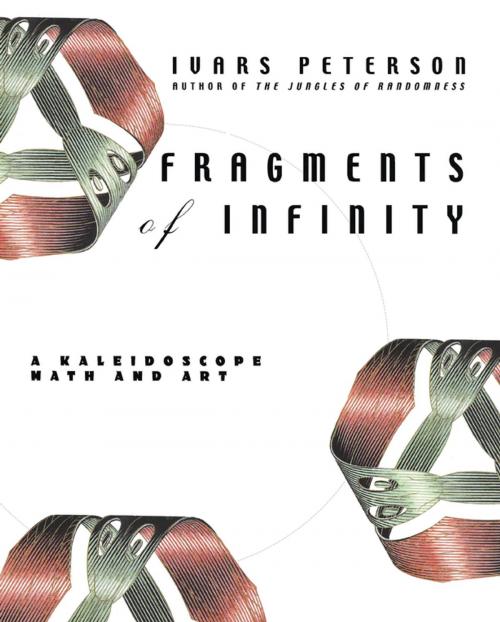 Cover of the book Fragments of Infinity by Ivars Peterson, Turner Publishing Company