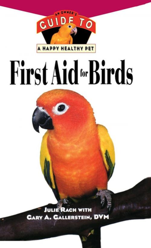 Cover of the book First Aid For Birds by Julie Rach, Gary A. Gallerstein, DVM, Turner Publishing Company