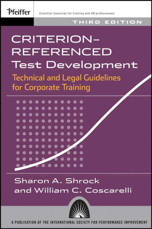 Cover of the book Criterion-referenced Test Development by Sharon A. Shrock, William C. Coscarelli, Wiley