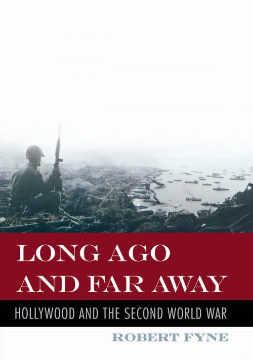 Cover of the book Long Ago and Far Away by Robert Fyne, Scarecrow Press