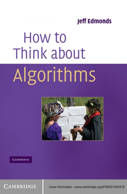 Cover of the book How to Think About Algorithms by Jeff Edmonds, Cambridge University Press