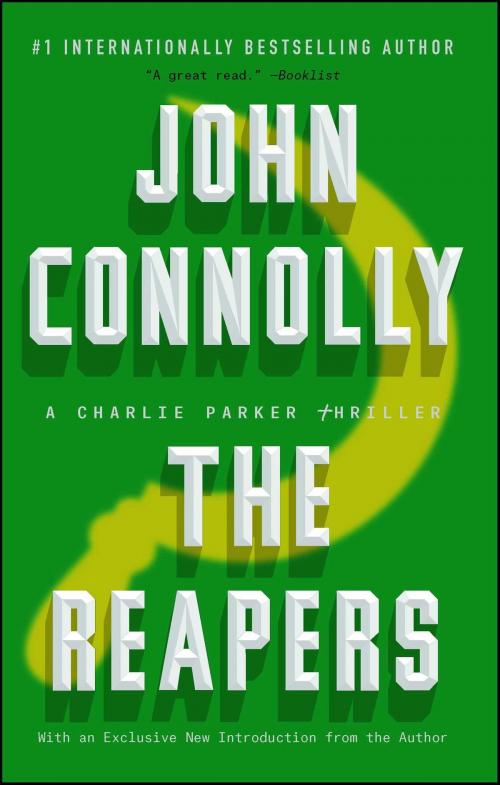 Cover of the book The Reapers by John Connolly, Atria Books