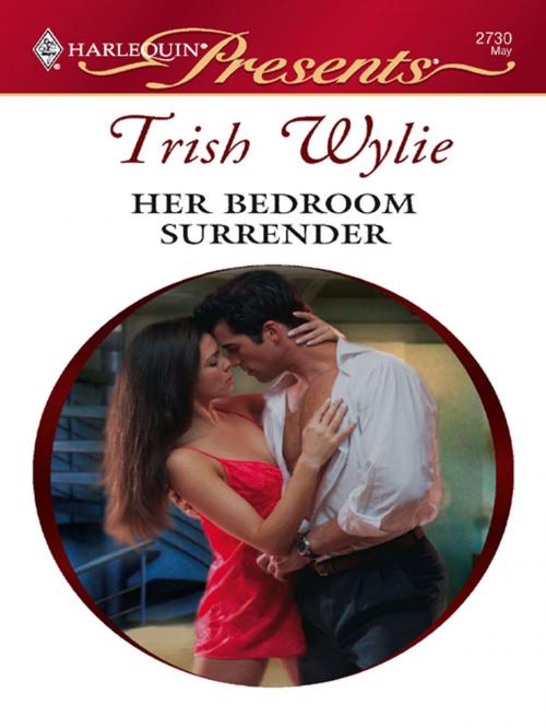 Cover of the book Her Bedroom Surrender by Trish Wylie, Harlequin