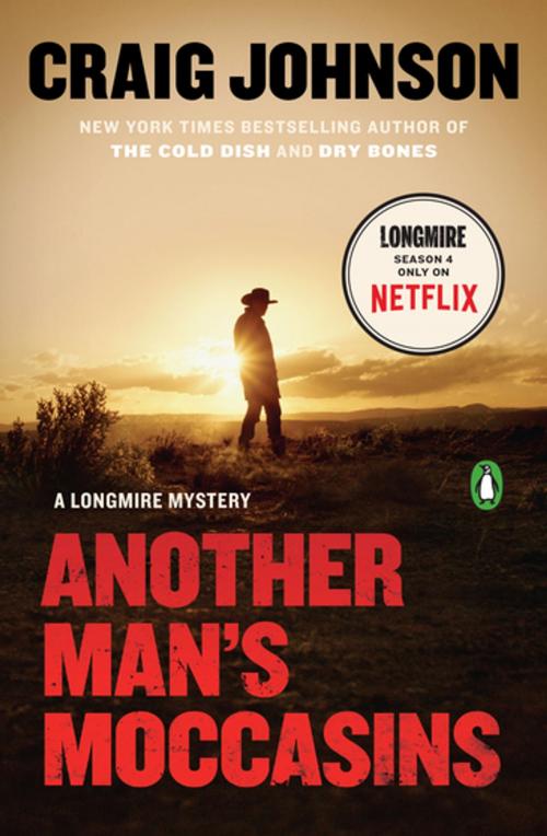 Cover of the book Another Man's Moccasins by Craig Johnson, Penguin Publishing Group