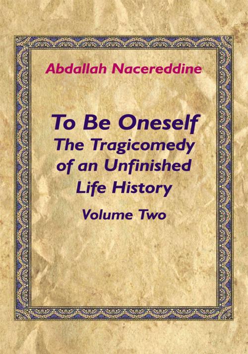 Cover of the book To Be Oneself by Abdallah Nacereddine, AuthorHouse