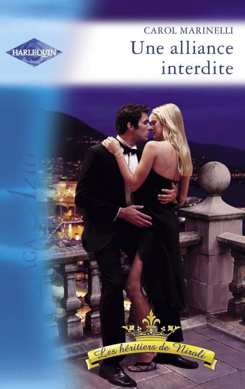 Cover of the book Une alliance interdite (Harlequin Azur) by Carol Marinelli, Harlequin