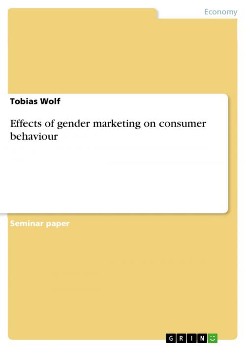 Cover of the book Effects of gender marketing on consumer behaviour by Tobias Wolf, GRIN Verlag