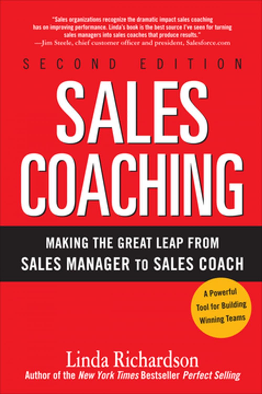 Big bigCover of Sales Coaching: Making the Great Leap from Sales Manager to Sales Coach