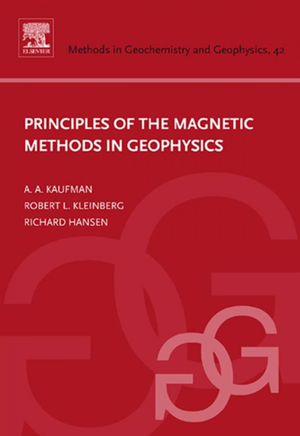 Big bigCover of Principles of the Magnetic Methods in Geophysics