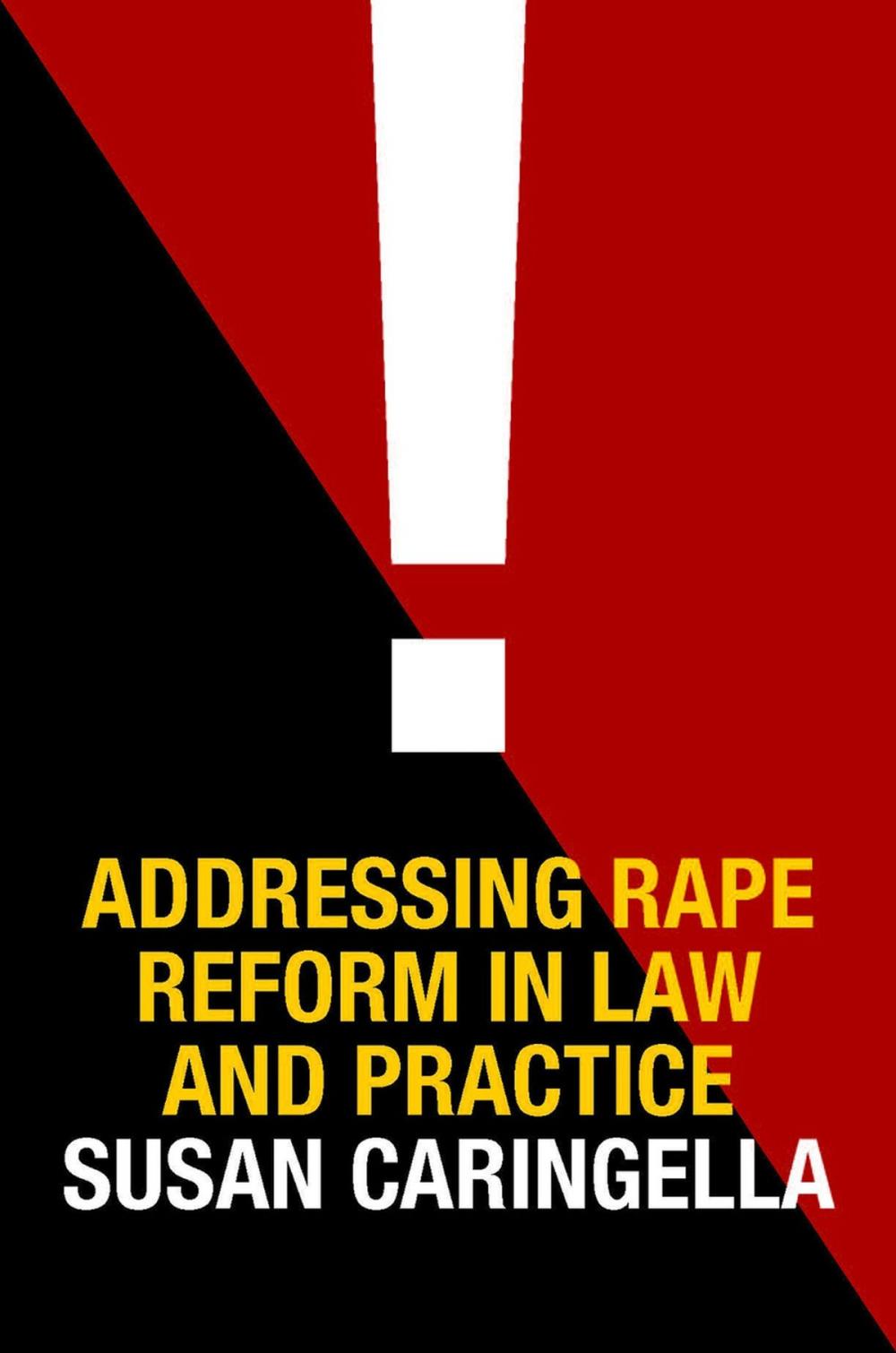 Big bigCover of Addressing Rape Reform in Law and Practice