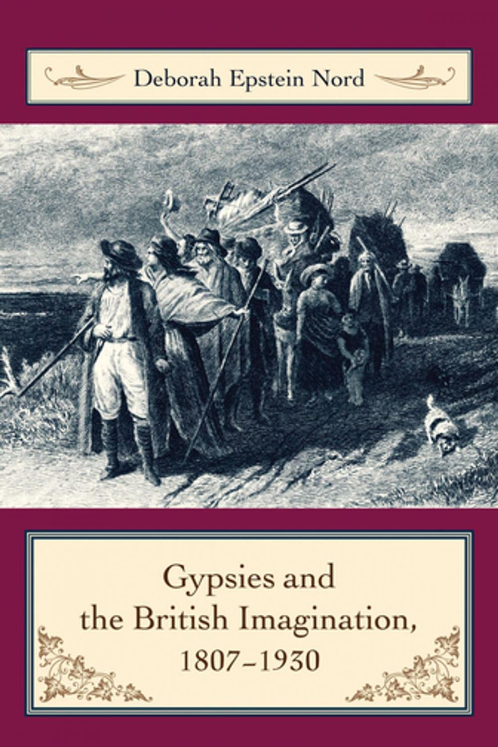 Big bigCover of Gypsies and the British Imagination, 1807-1930