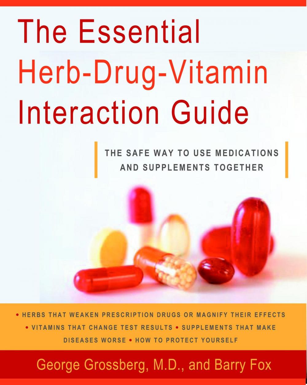 Big bigCover of The Essential Herb-Drug-Vitamin Interaction Guide