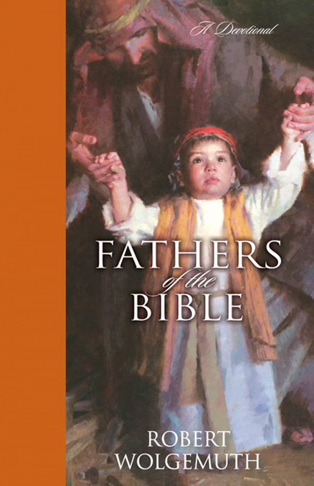 Big bigCover of Fathers of the Bible