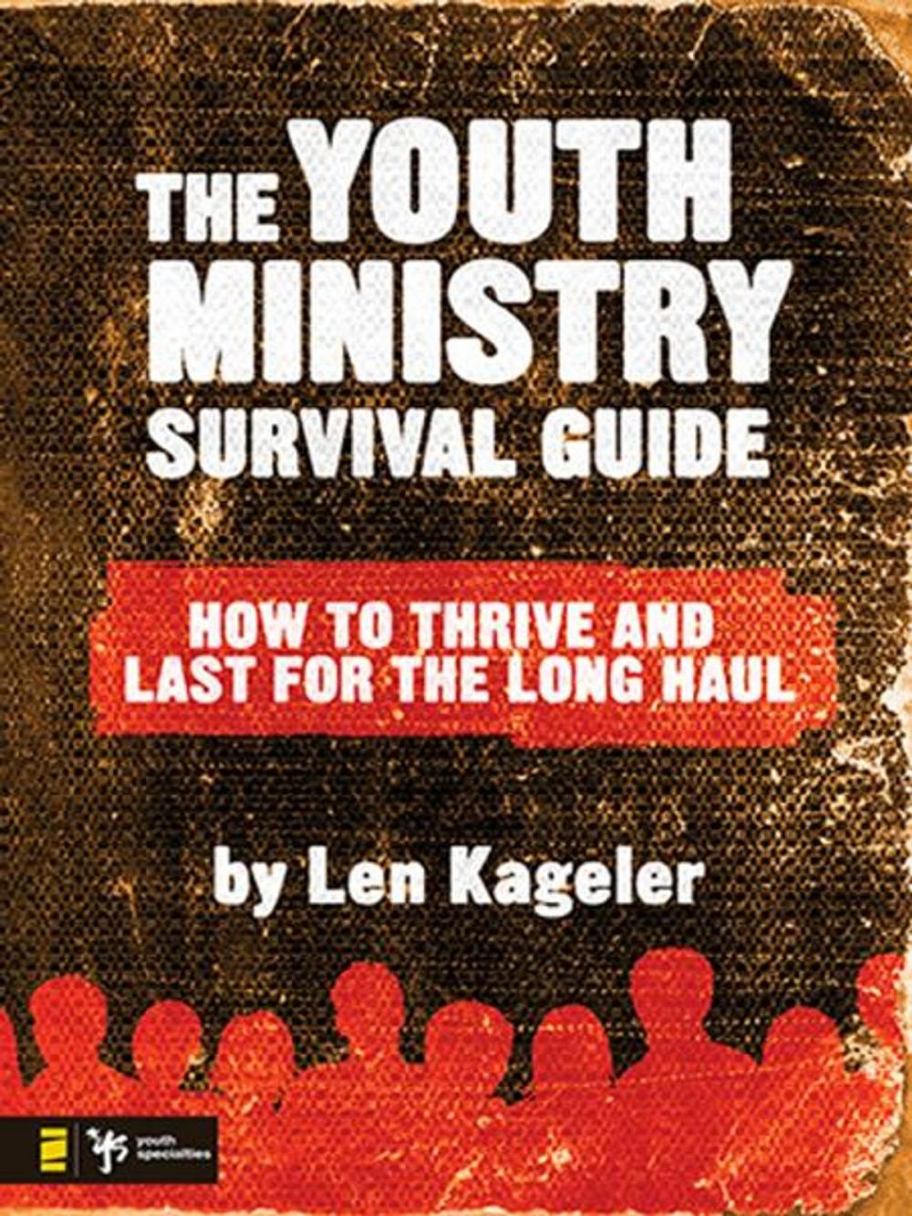 Big bigCover of The Youth Ministry Survival Guide