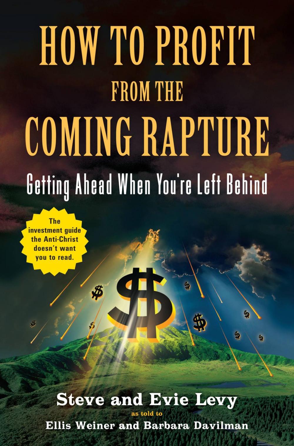 Big bigCover of How to Profit From the Coming Rapture