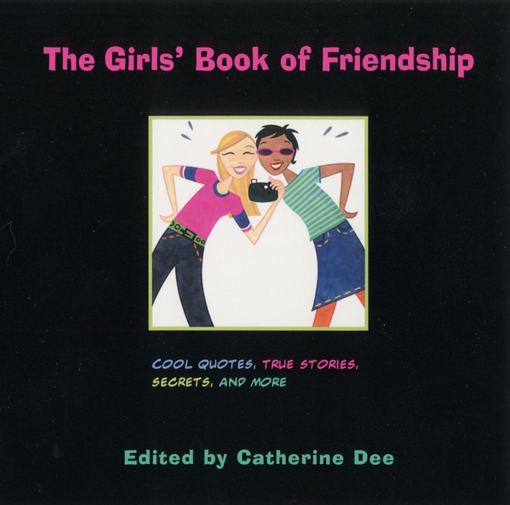 Big bigCover of The Girls' Book of Friendship